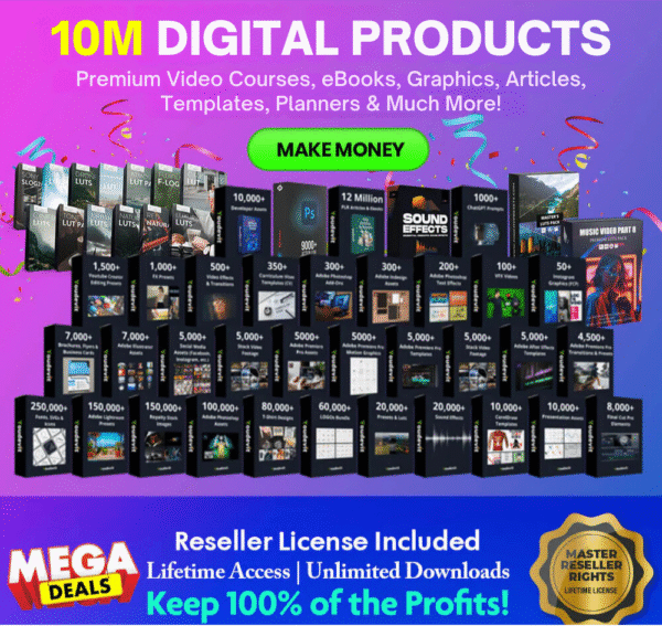 10 Million+ Digital Products.